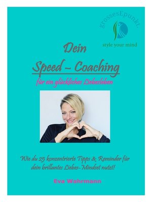 cover image of Dein Speed-Coaching für ein glückliches Liebesleben